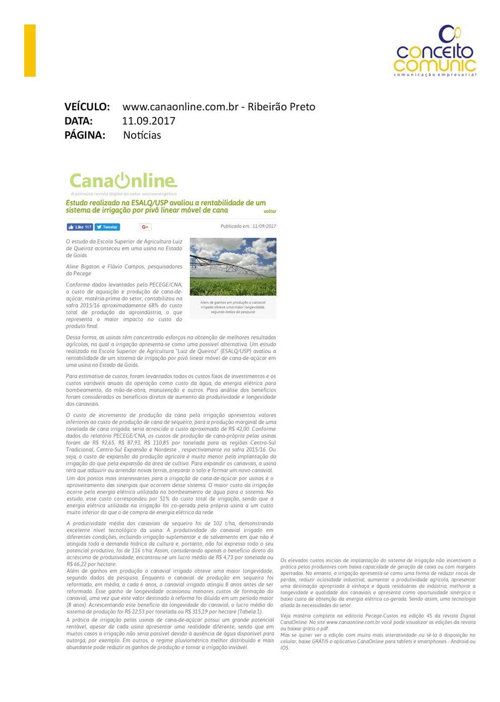 Estudo realizado na ESALQ/USP avaliou a rentabilidade de um sistema de irrigação por pivô linear móvel de cana